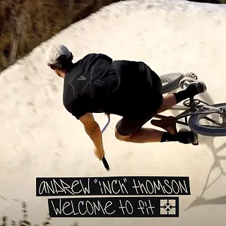 ANDREW "INCH" THOMSON - "WELCOME TO FIT UK"