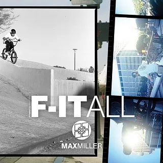 Max Miller x F-IT ALL