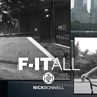 Nick Bonnell - F-IT ALL