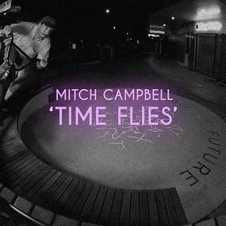 MITCH CAMPBELL - "TIME FLIES" BMX PART