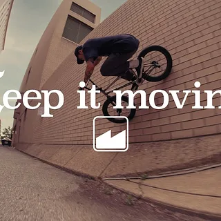 MERRITTBMX: Keep it moving