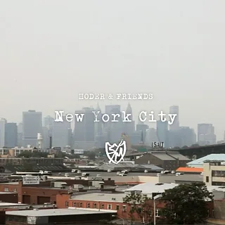 Hoder & Friends - NYC