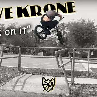 S&M BMX - Dave Krone "back on it"