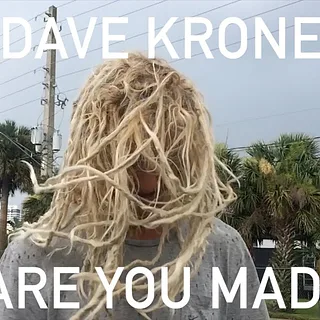 Dave Krone: Are You Mad?