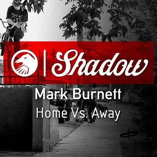 Mark Burnett - Home Vs. Away