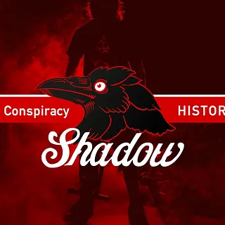 History of The Shadow Conspiracy - Part 2