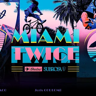 Miami Twice