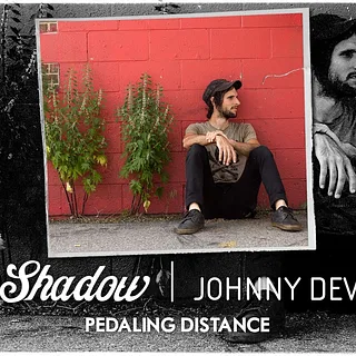 BMX - Johnny Devlin - Pedaling Distance
