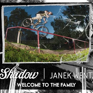 BMX - Shadow Conspiracy Janek Wentzky Welcome to the Family