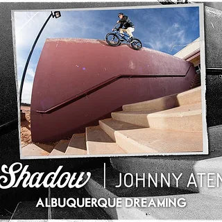 BMX - Johnny Atencio - Albuquerque Dreaming