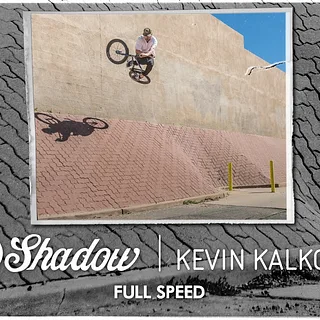 BMX - Kevin Kalkoff - Full Speed