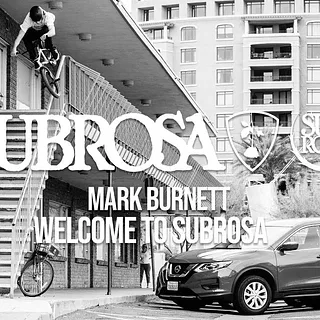 Mark Burnett - Welcome To Subrosa