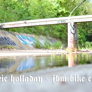 Eric Holladay- FBM Bike Co.