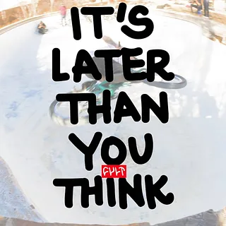 CULTCREW/ IT'S LATER THAN YOU THINK | FULL DVD
