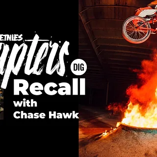 CHASE HAWK - ETNIES CHAPTERS RECALL - DIG BMX