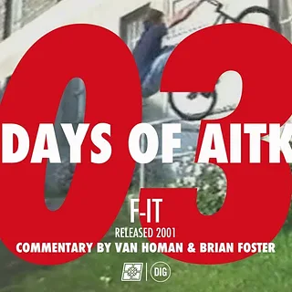 Mike Aitken - Day 3:  'F-iT' (2001)