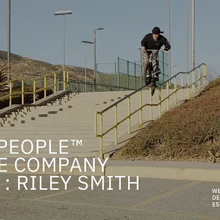 THIS IS : RILEY SMITH (RAW CUT)  // WETHEPEOPLE BMX