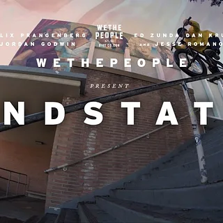 WETHEPEOPLE BMX "ENDSTATE"