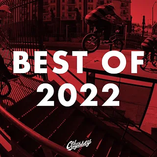 BEST OF 2022 | Odyssey BMX