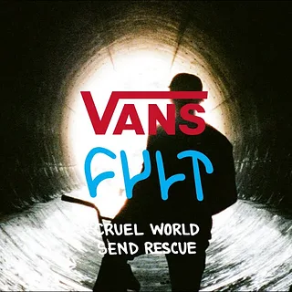CULT X VANS HAWAII | CRUEL WORLD SEND RESCUE