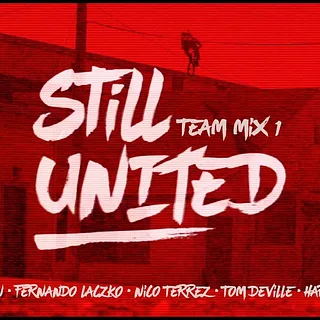 STILL UNITED - Team Mix 1