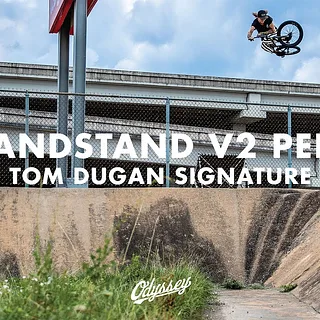 TOM DUGAN | Odyssey BMX - Tommy Dugan and The Grandstand