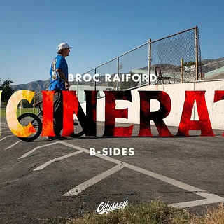 BROC RAIFORD | Incinerate - B-SIDES - Odyssey BMX