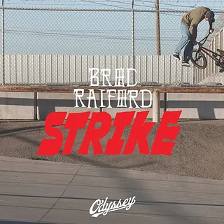 BROC RAIFORD | Odyssey BMX - Strike