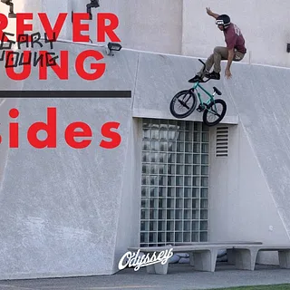 GARY YOUNG - Forever Young - B-SIDES | Odyssey BMX
