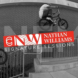 SIGNATURE SESSIONS - NATHAN WILLIAMS - CINEMA BMX