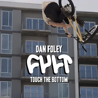 CULTCREW/ Touch the Bottom / Dan Foley