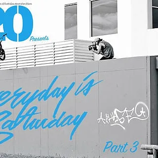 Everyday is a Saturday Part 3