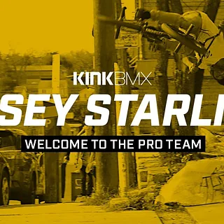 Casey Starling Welcome To The Pro Team! - Kink BMX
