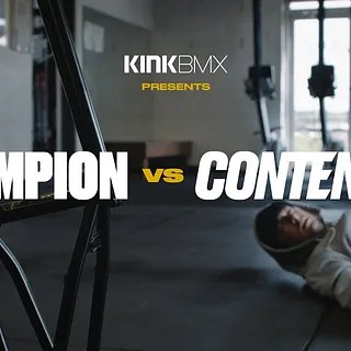 Champion VS Contender - Dan Coller Signature - Kink BMX