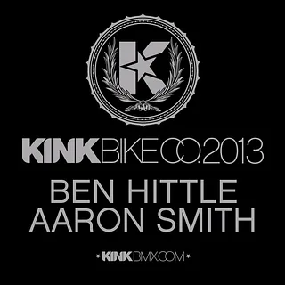 Aaron Smith and Ben Hittle for Kink BMX 2013