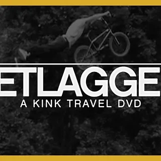 Kink BMX Video Vault: Jetlagged