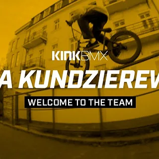 Kuba Kundzierewicz Welcome To The World Team! - Kink BMX