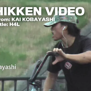 [HIKKEN VIDEO] KAI KOBAYASHI - H4L｜MOTO-BUNKA