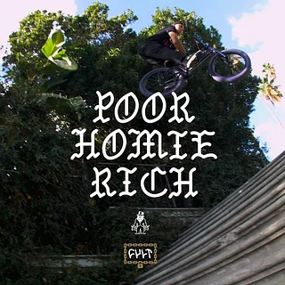 CULTCREW/ POOR HOMIE RICH /2019