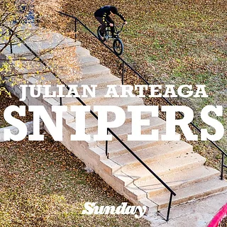 JULIAN ARTEAGA | Sunday Bikes - Snipers | BMX