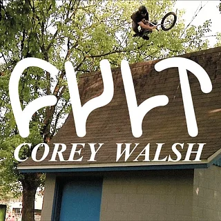 CULTCREW/ COREY WALSH/ PEDAL FAST
