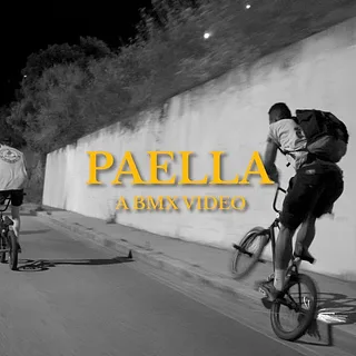PAELLA - A Barcelona BMX trip - DIG 'Locals'