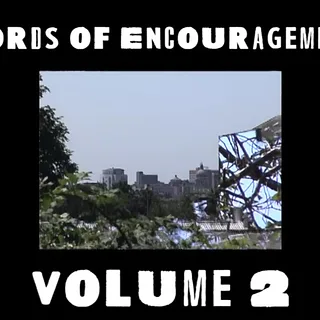 Words of Encouragement Vol 2
