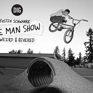 The Art Of Self-Filming - Justin Schwanke's 'One Man Show' | DIG BMX